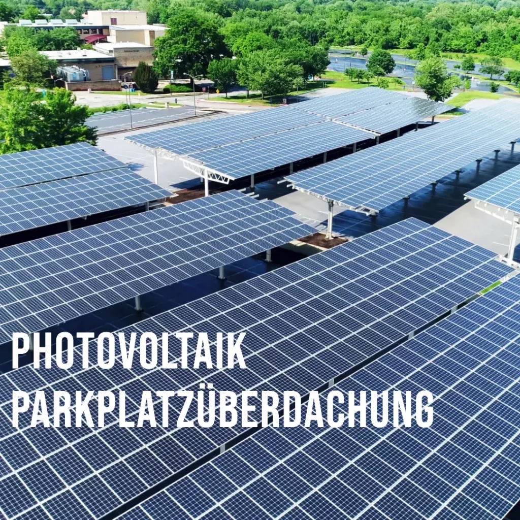 Photovoltaik Parkplatzüberdachung