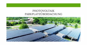 Photovoltaik Parkplatzüberdachung