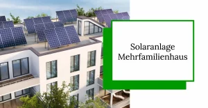 Solaranlage Mehrfamilienhaus